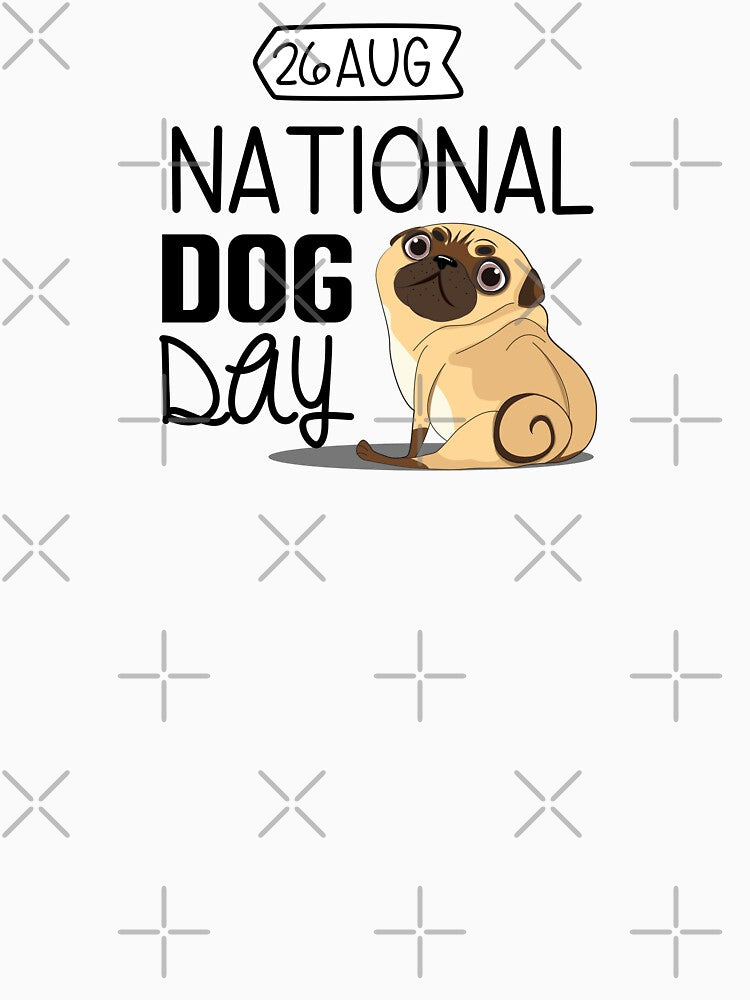 26 Aug National Dog Day - Wacky Holidays by ChemicalXShop