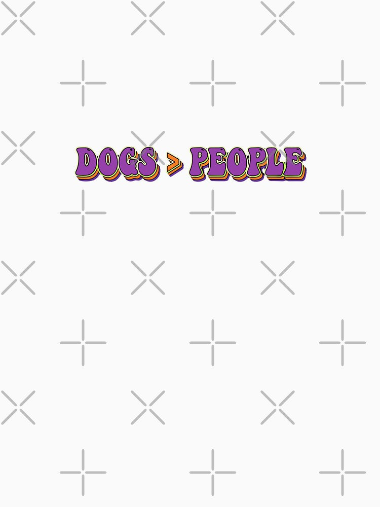 Dogs Are Better Than People by PopStars1993