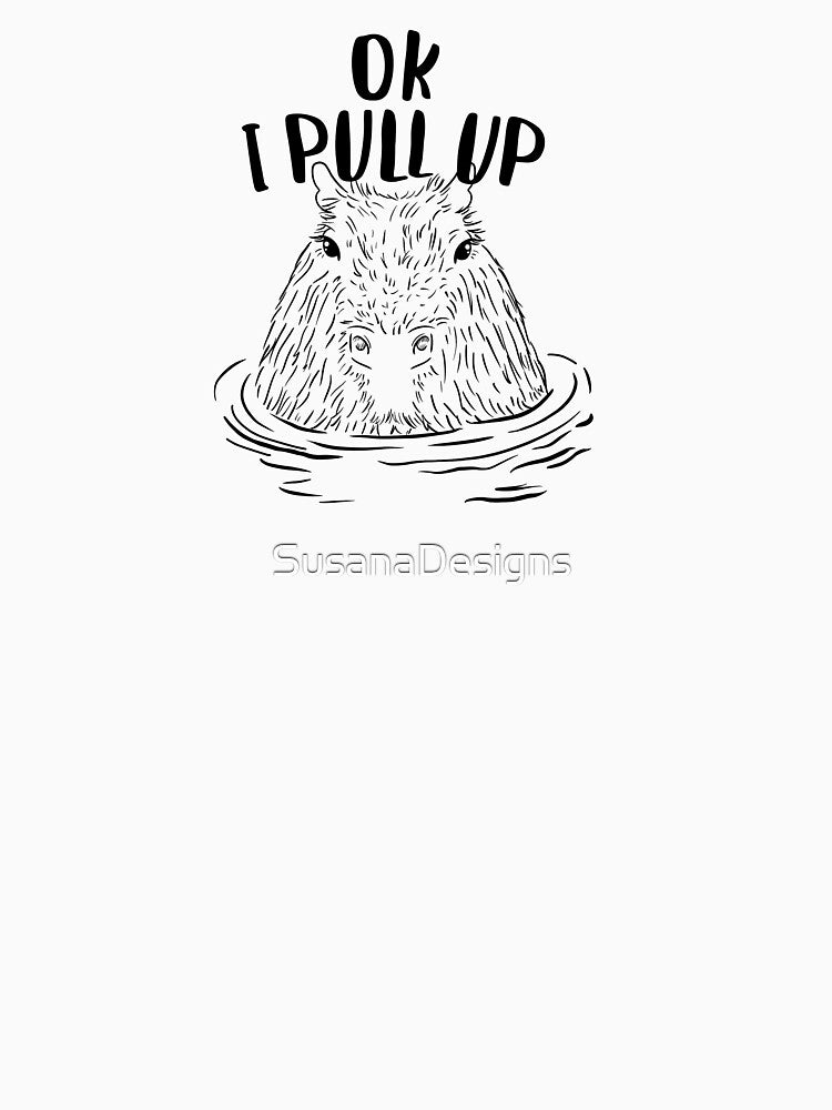 Ok I Pull Up Chill Capybara with glasses in a hot spring by SusanaDesigns