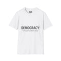 'DEMOCRACY®' Design, Terms and Conditions, Modern Typography, Political Tee
