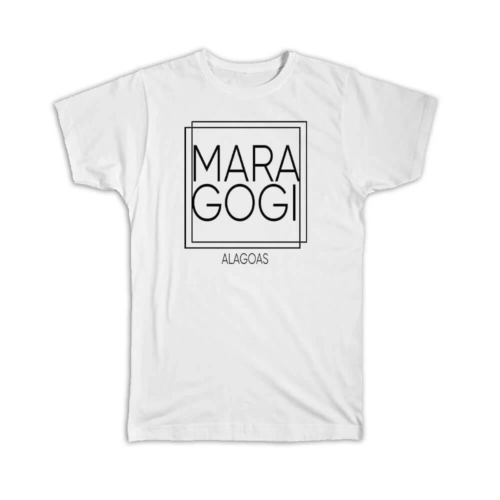 Gift T-Shirt : MARAGOGI Alagoas Square Modern Minimalist Font