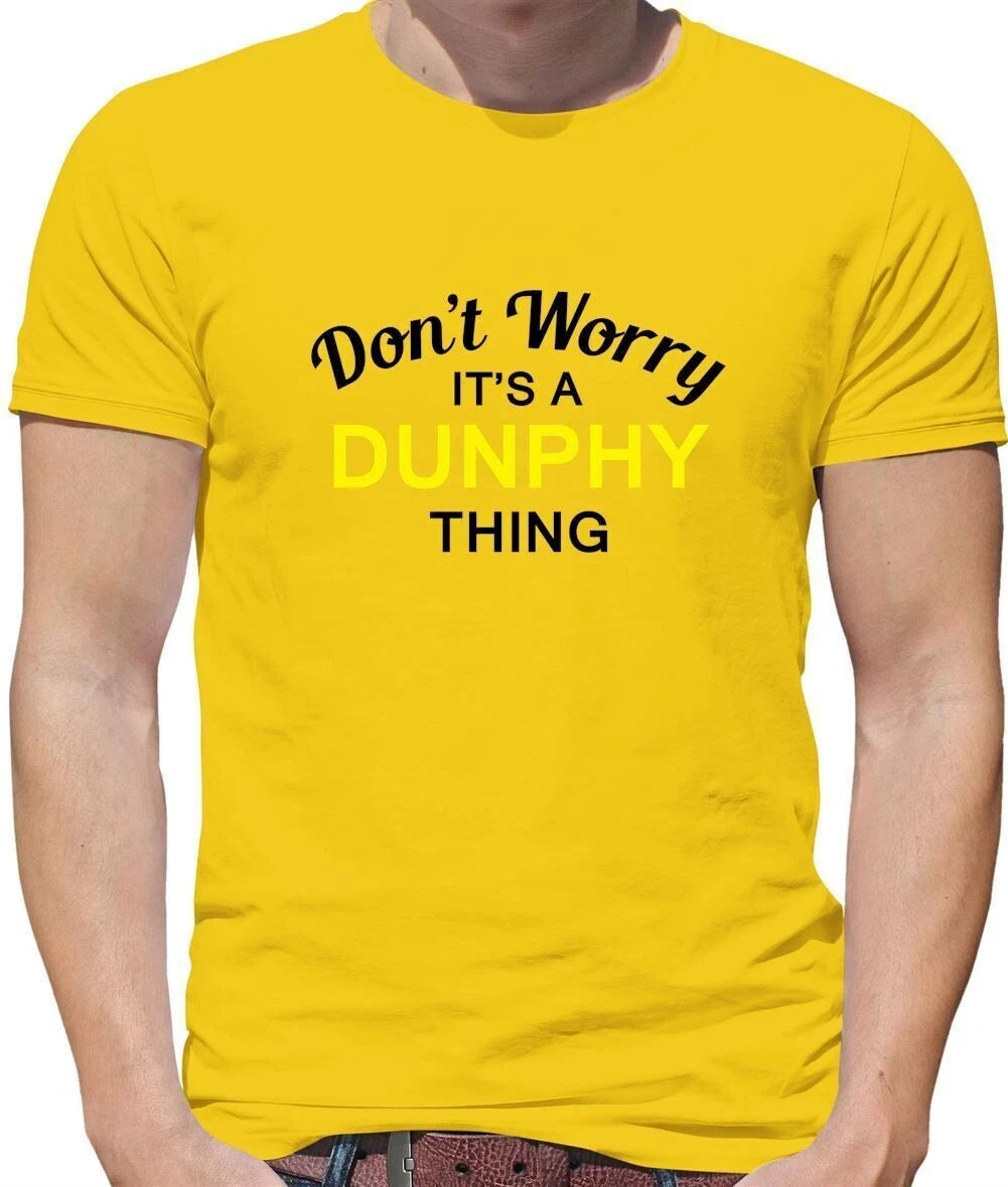 Don'T Worry It's A Dunphy Sache - Herren - Moderne TV Familie Lustig Phil