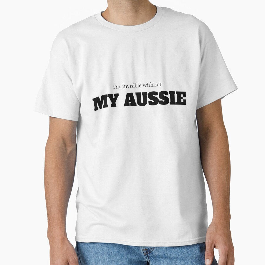 Without My Aussie Funny Quote by AgAndOl