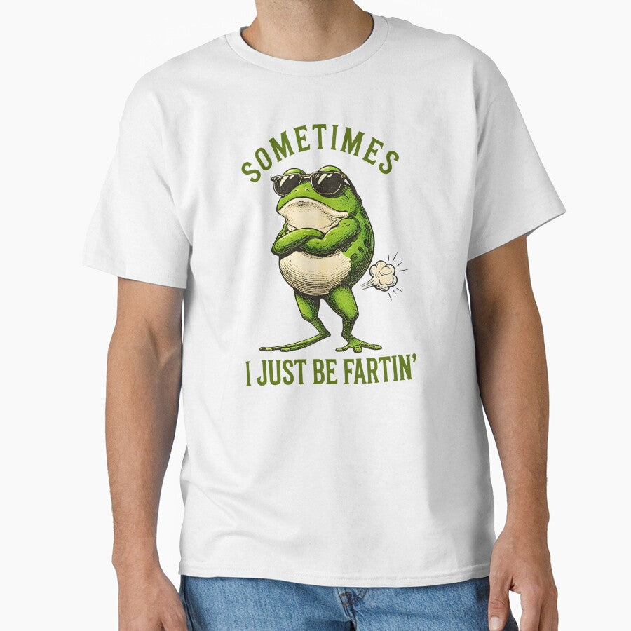 Sometimes I Just Be Fartin, Funny Frog Meme by FerminVigo