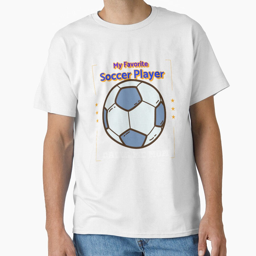 My Favorite Soccer Player Calls Me Mom by Farmon52nd