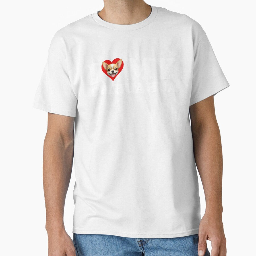 I Love (Heart) My Chihuahua by Cat Lady Designs