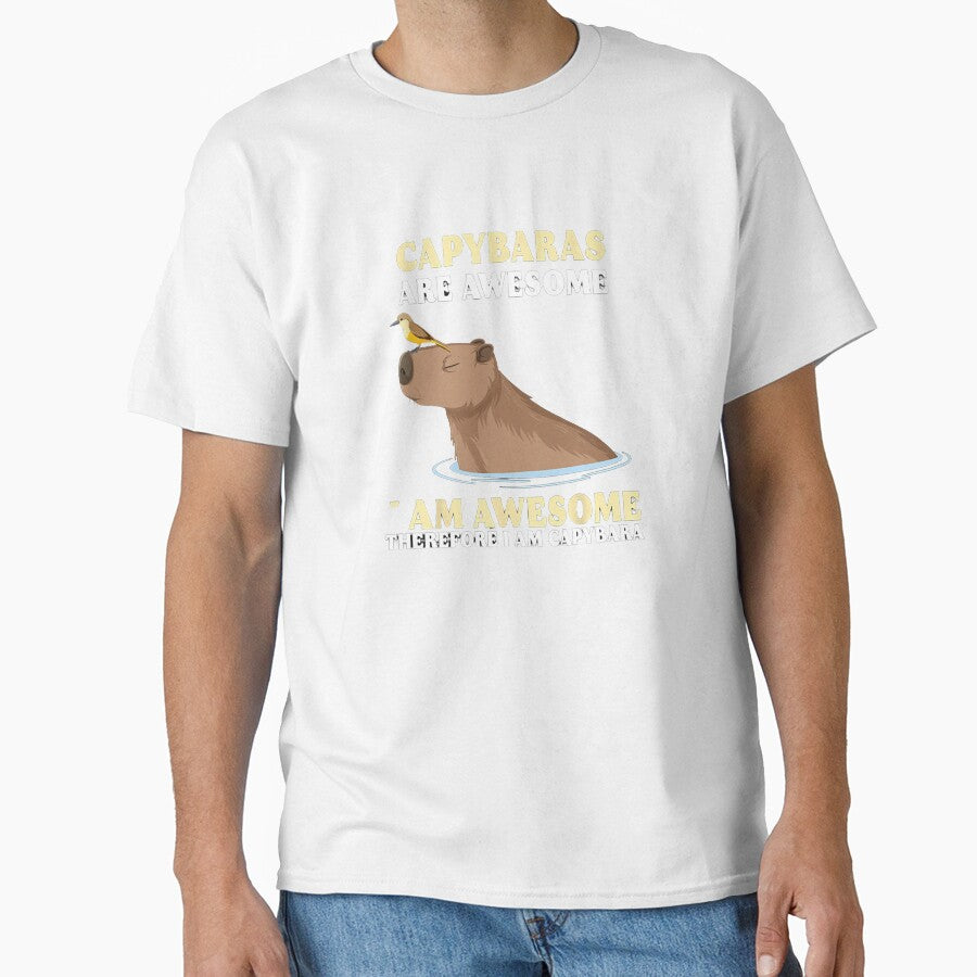 Capybaras Are Awesome – Therefore I Am Awesome by Articooler