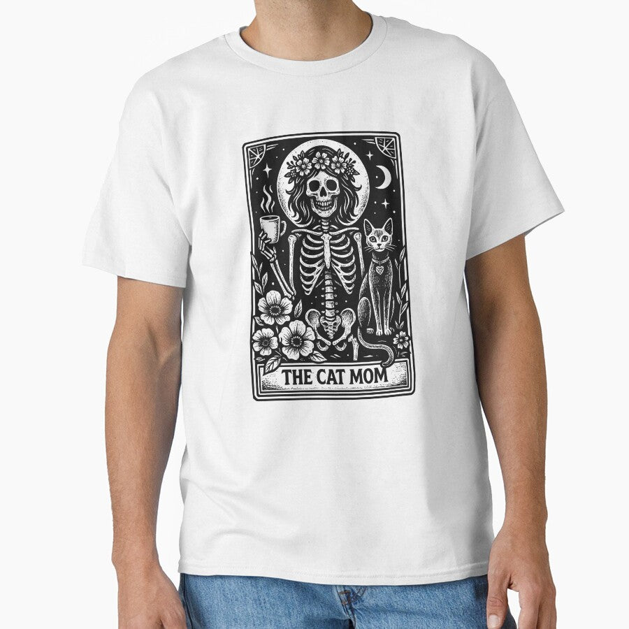 The Cat Mom Tarot Skeleton Funny Cat Lover Mother’s Day T-Shirt by JackCurtis1991