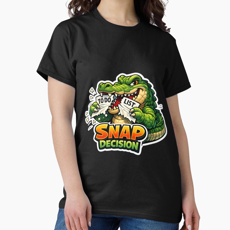Snap Decision Funny Crocodile Animal Pun Meme Design by lazygum