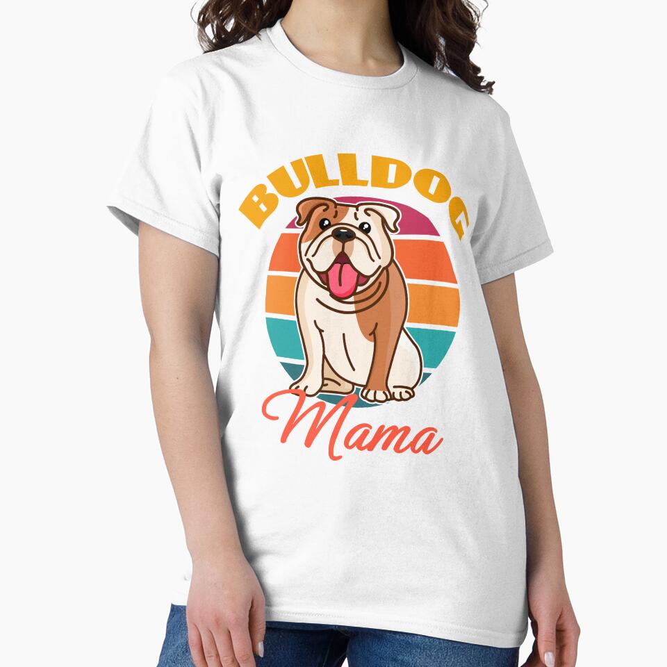 Bulldog Mama Mom Dog Mothers Day puppy Lover Cute Sunser Retro Funny by Meteor77