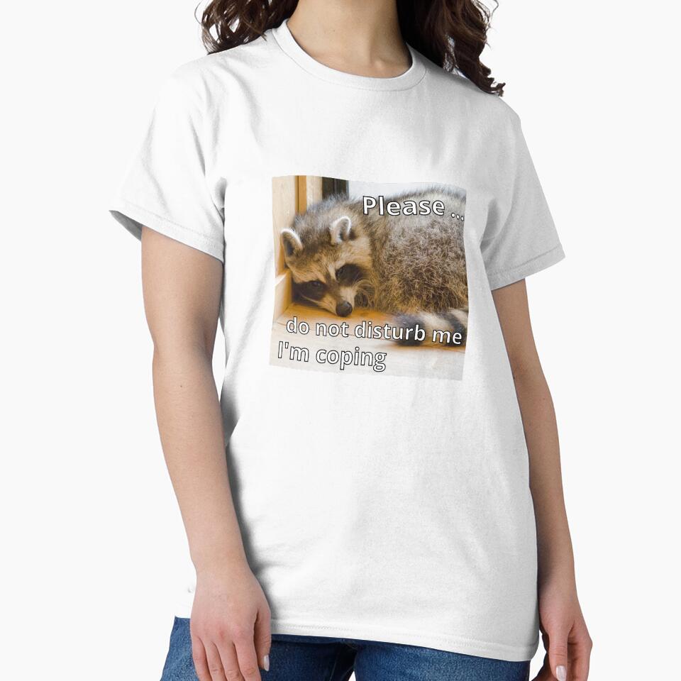 I'm coping | Raccoon meme design by SocialTekkie