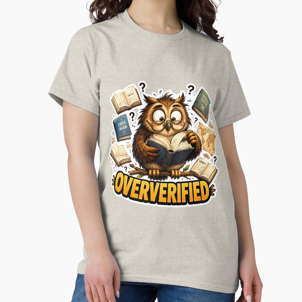 Oververified Owl – Funny “Oververified” Social Media Owl Meme by lazygum