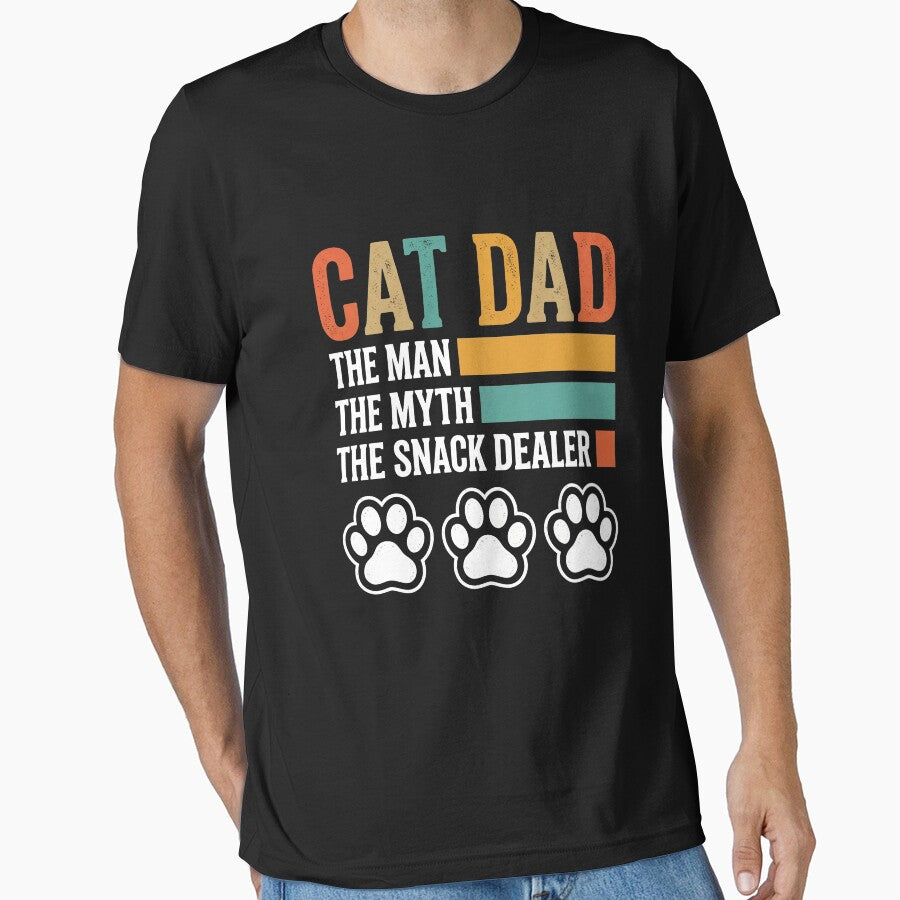Cat Dad The Man The Myth The Snack Dealer Feline Lover Pet Owner by SofenArt