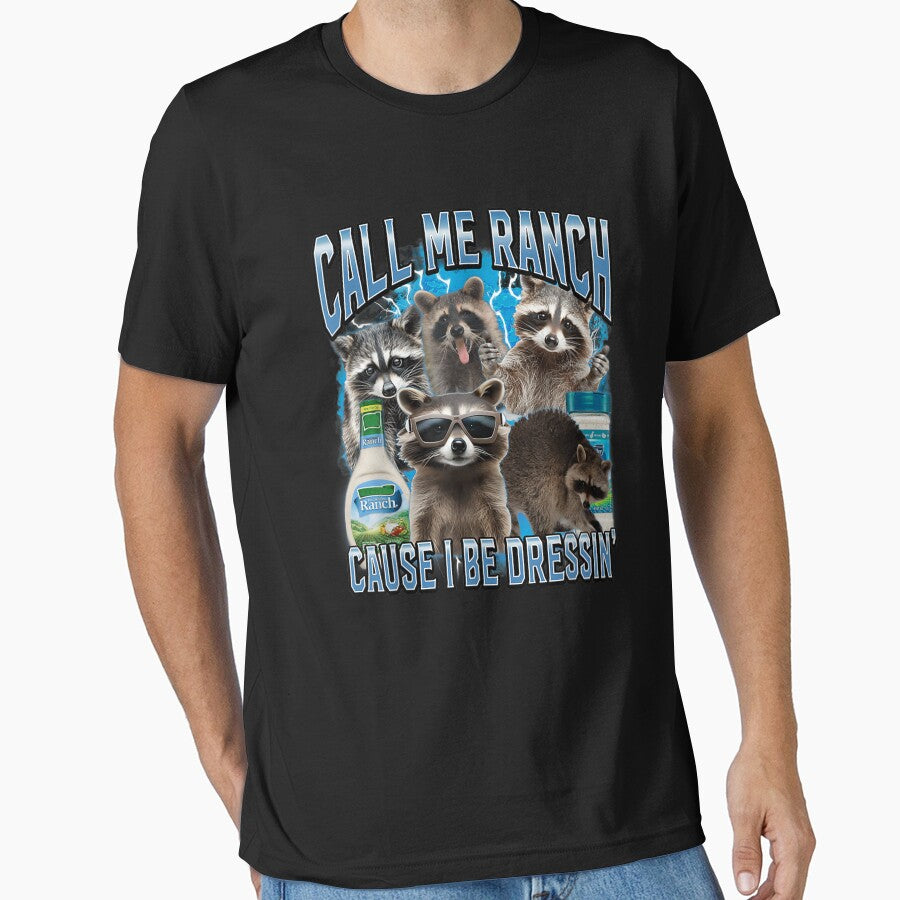 Call Me Ranch Cause I Be Dressin by sigrunsartcave