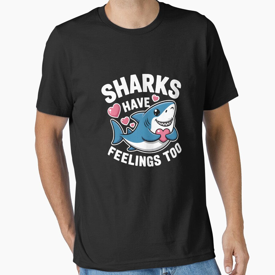 Cute Sharks Have Feelings Too Funny Shark by ViktoonShirts