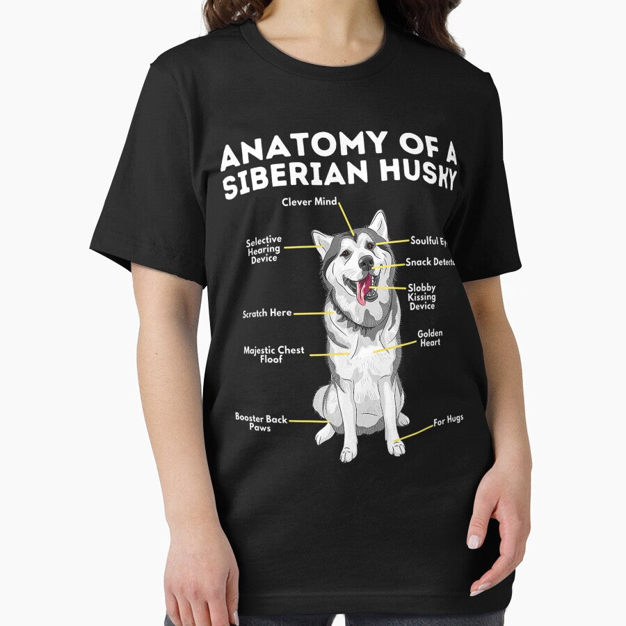 Anatomy Of A Siberian Husky - Funny Sibe Owner Dog Lover T-Shirt by hoktaka