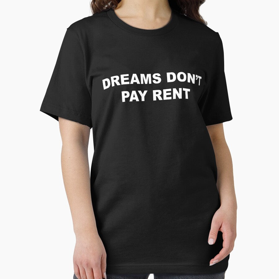 Dreams Don't Pay Rent by Ariana De Amicis