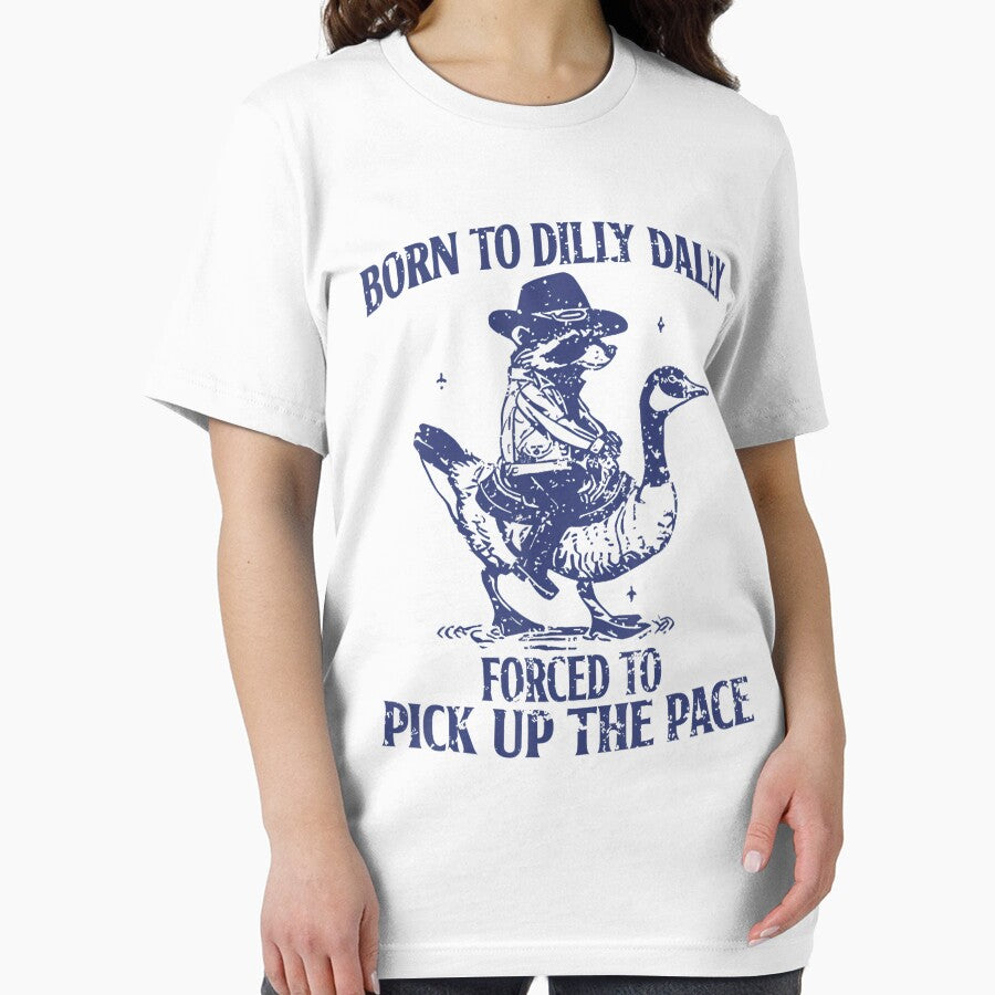 Born To Dilly Dally Forced To Pick Up The Pace Goose Raccoon by Wisppiaa