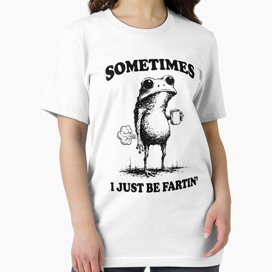 Sometimes I Just Be Fartin, Funny Frog Meme Vintage by will freed18