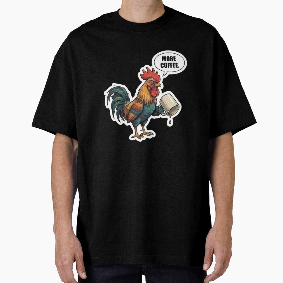 Rooster Meme More Coffee by SiksisArt