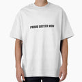 Proud Soccer Mom T-Shirt – World Cup Gift for Football Mom | Uncle Jichuan by Uncle-Jichuan