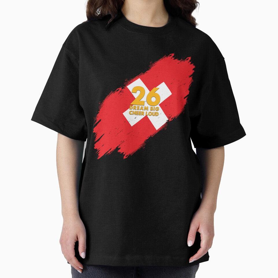 Switzerland Football 2026 Dream Big Cheer Loud by BananaPrint