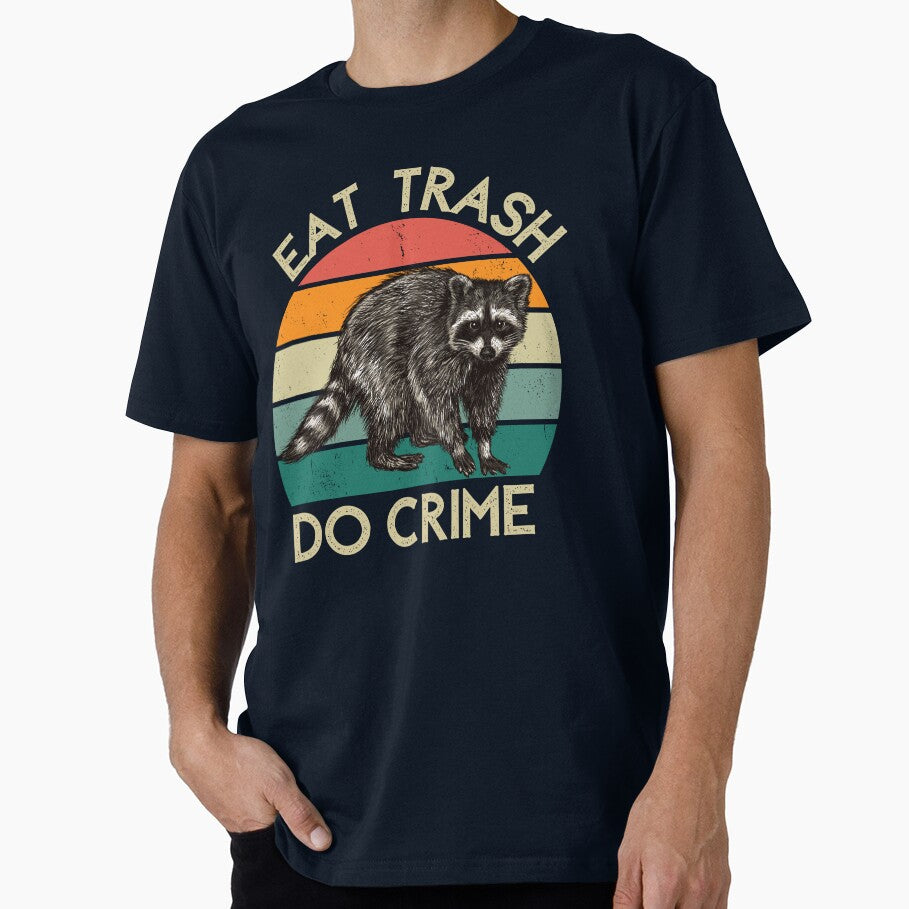 Eat Trash, Do Crime | Raccoon design by SocialTekkie