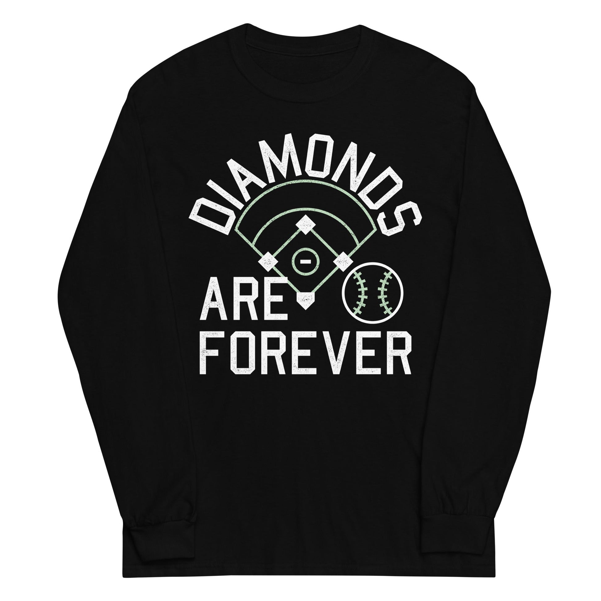 Diamonds Are Forever Unisex Long Sleeve Tee