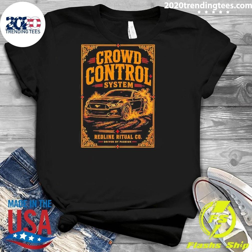 Ford Mustang Crowd Control System Shirt
