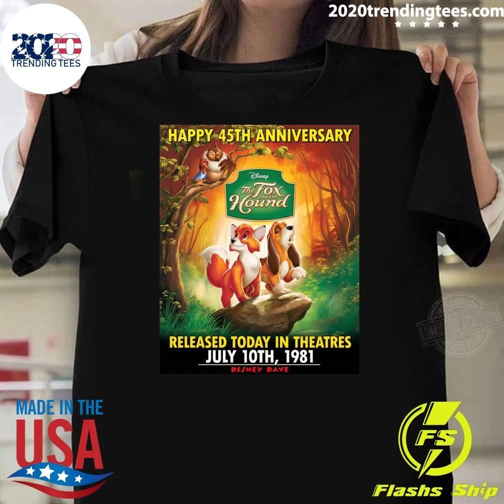 Happy 45th Anniversary to The Fox and the Hound Shirt
