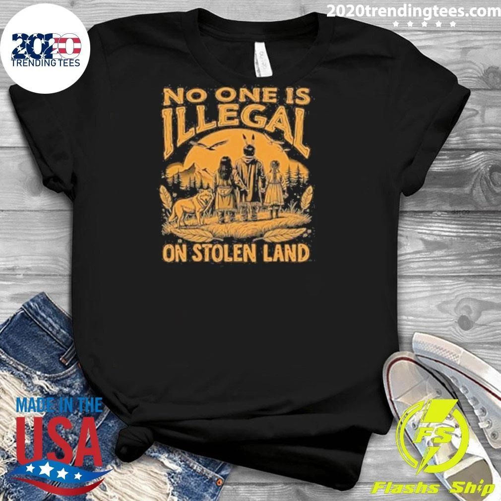 Indigenous People and A Wolf No One Is Illegal On Stolen Land Shirt