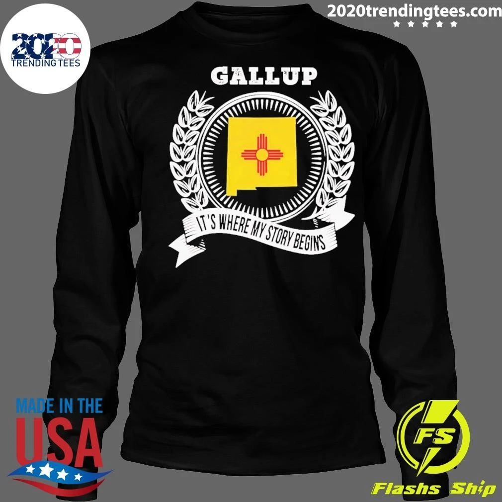 Gallup It’s Where My Story Begins Shirt