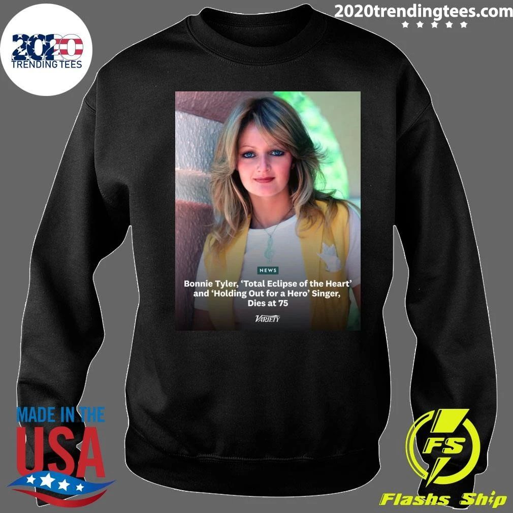 Bonnie Tyler, Total Eclipse of the Heart and Holding Out for a Hero Singer, Dies at 75 Shirt