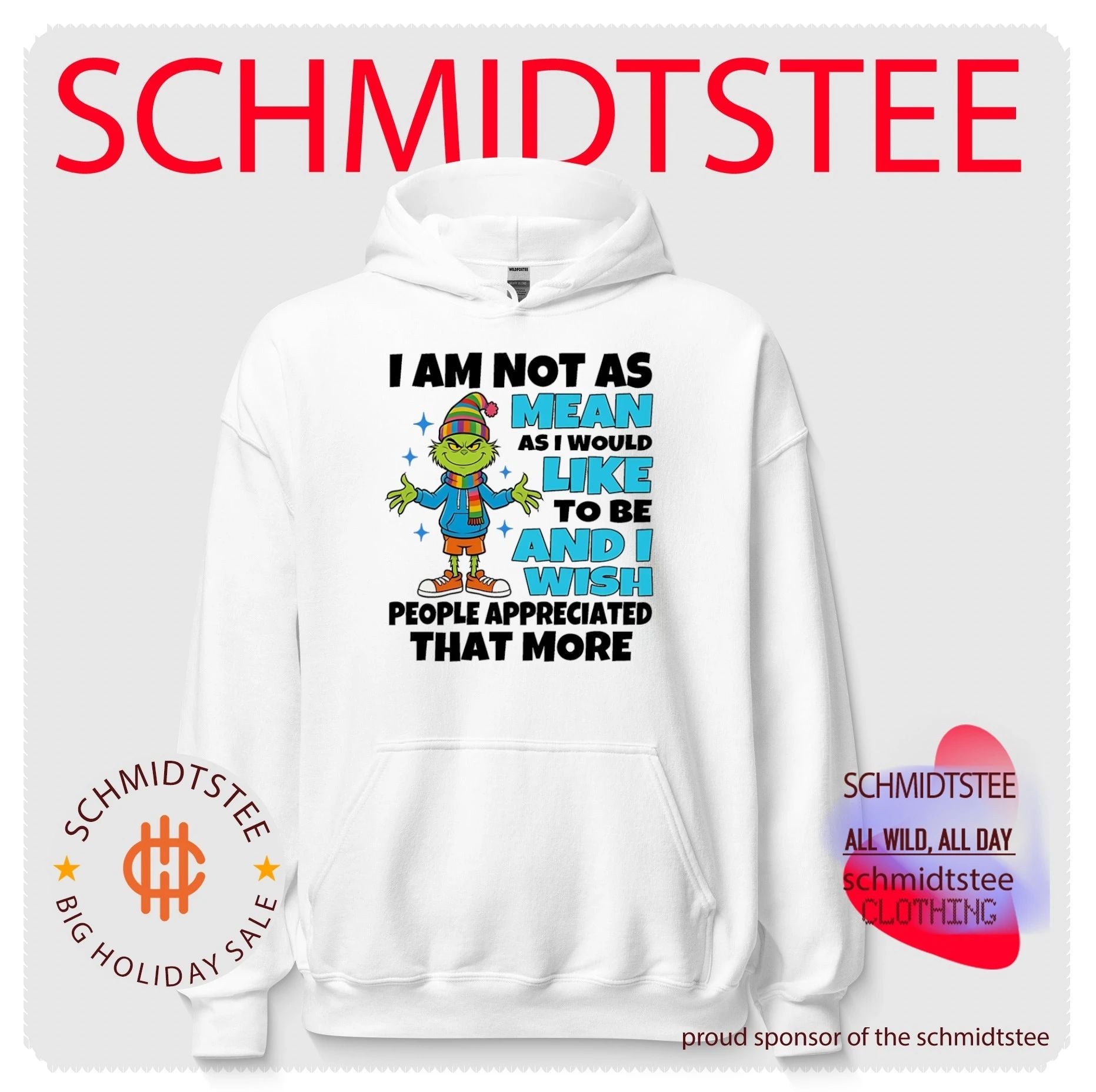 Grinch I am not as mean as I would like to be and I wish people appreaciated that more shirt