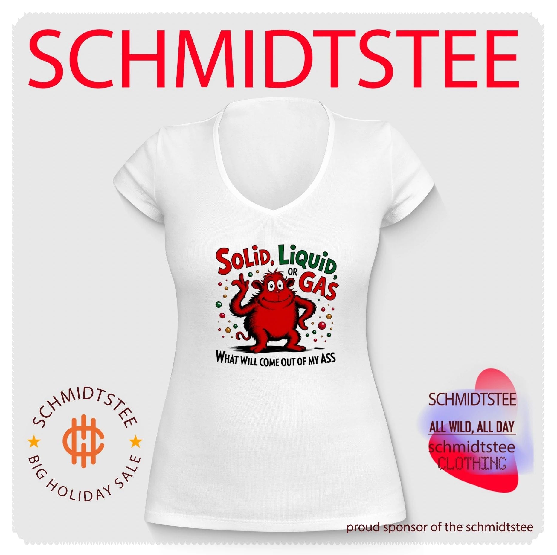 Solid Liquid or Gas What Will Come Out of My Ass Science shirt