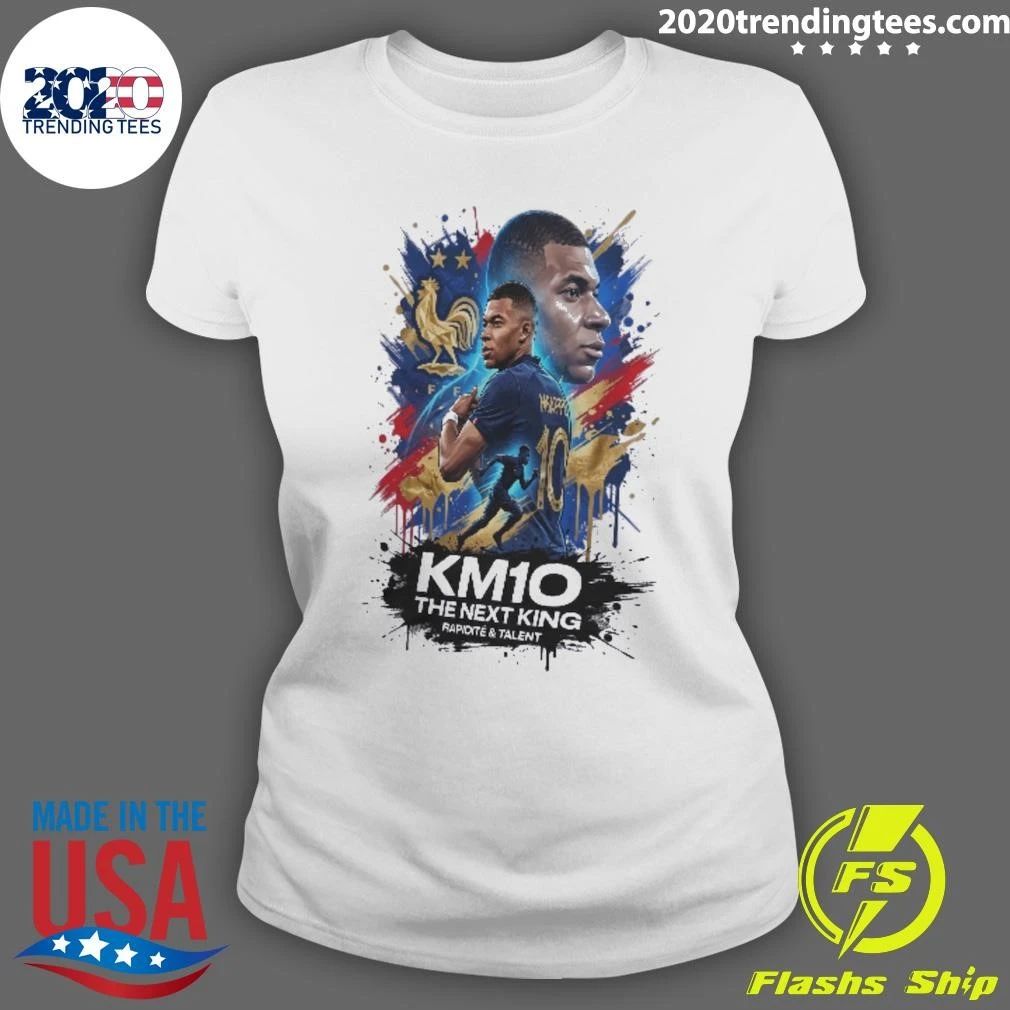 KM10 Kylian Mbappé The Next King Rapidite & Talent Shirt