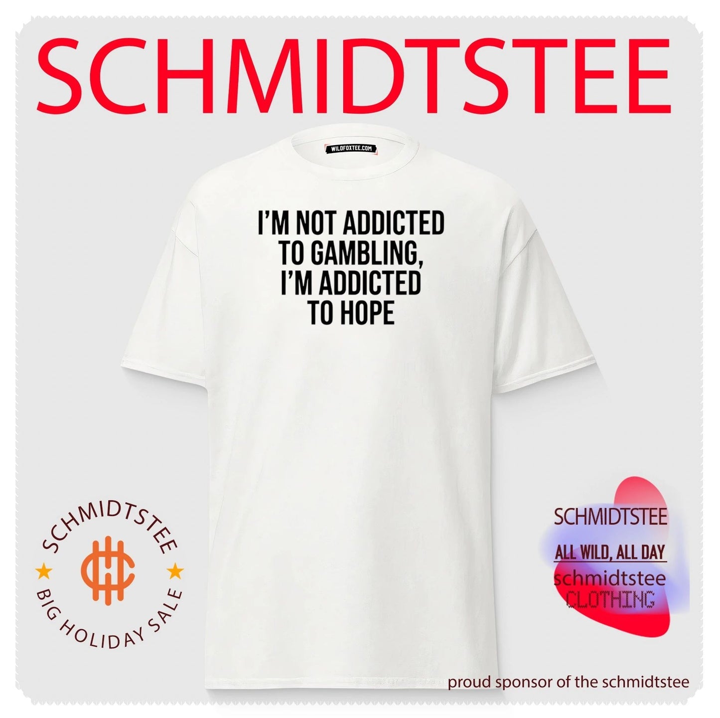 I’m Not Addicted to Gambling I’m Addicted to Hope shirt
