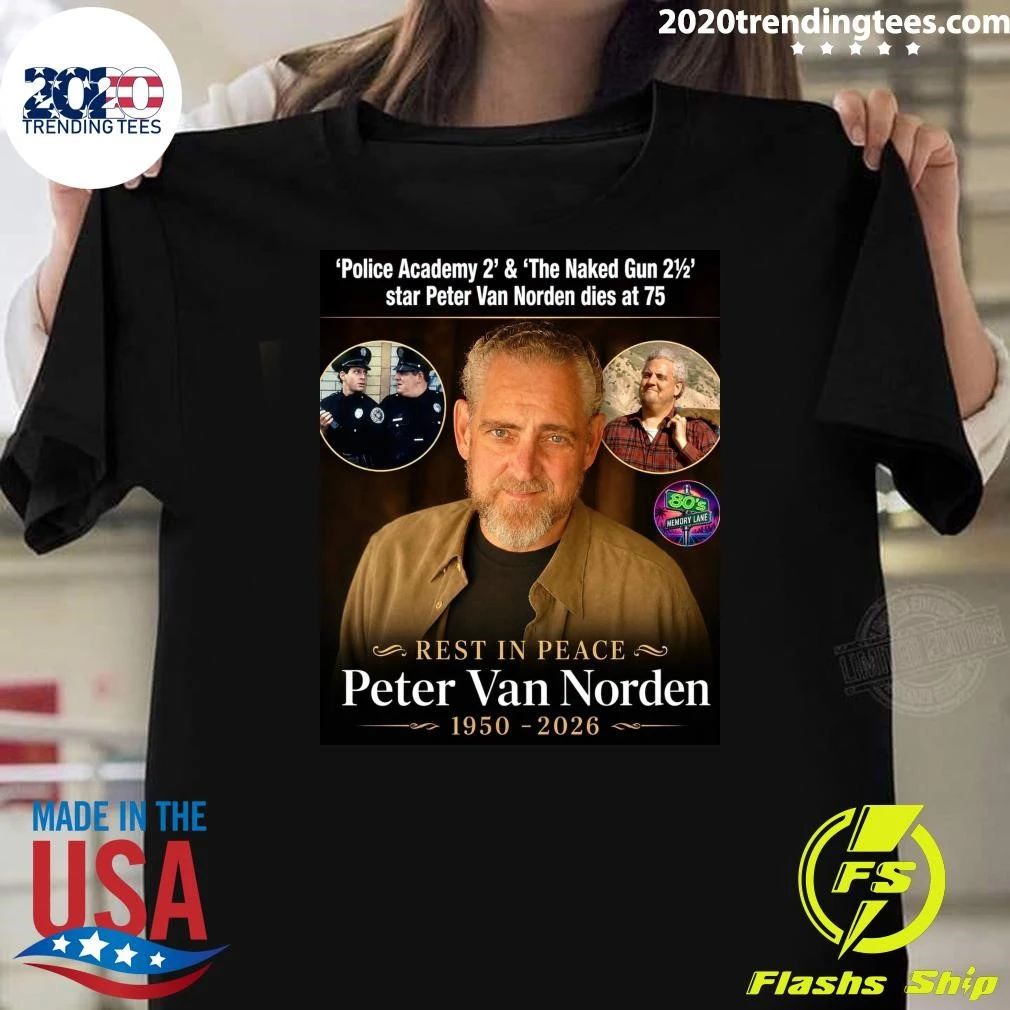 Rest In Peace Peter Van Norden 1950-2026 Shirt