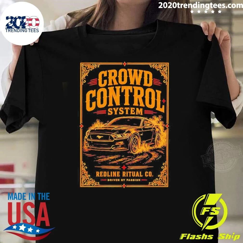Ford Mustang Crowd Control System Shirt