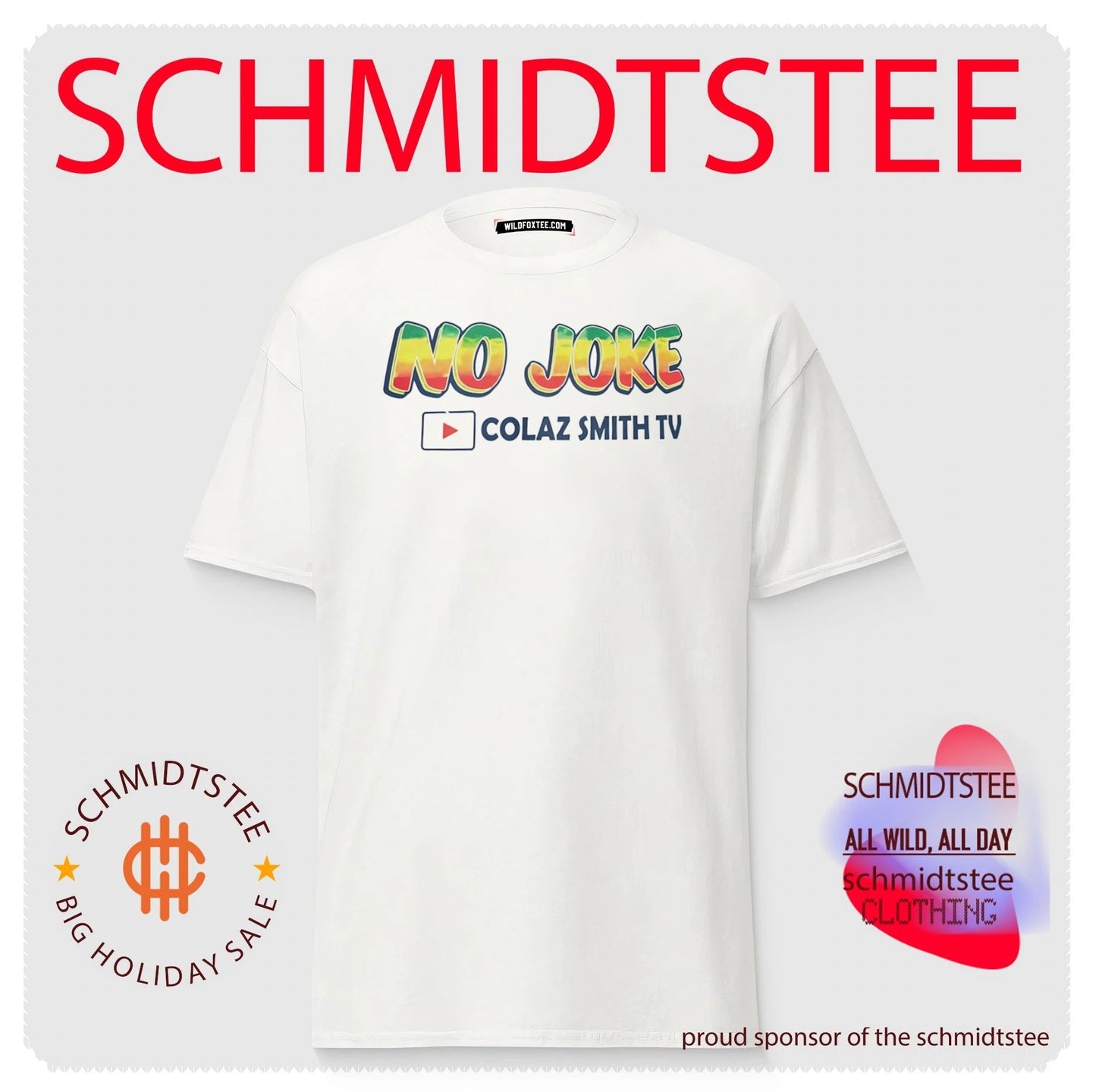 No Joke Colaz Smith TV Shirt