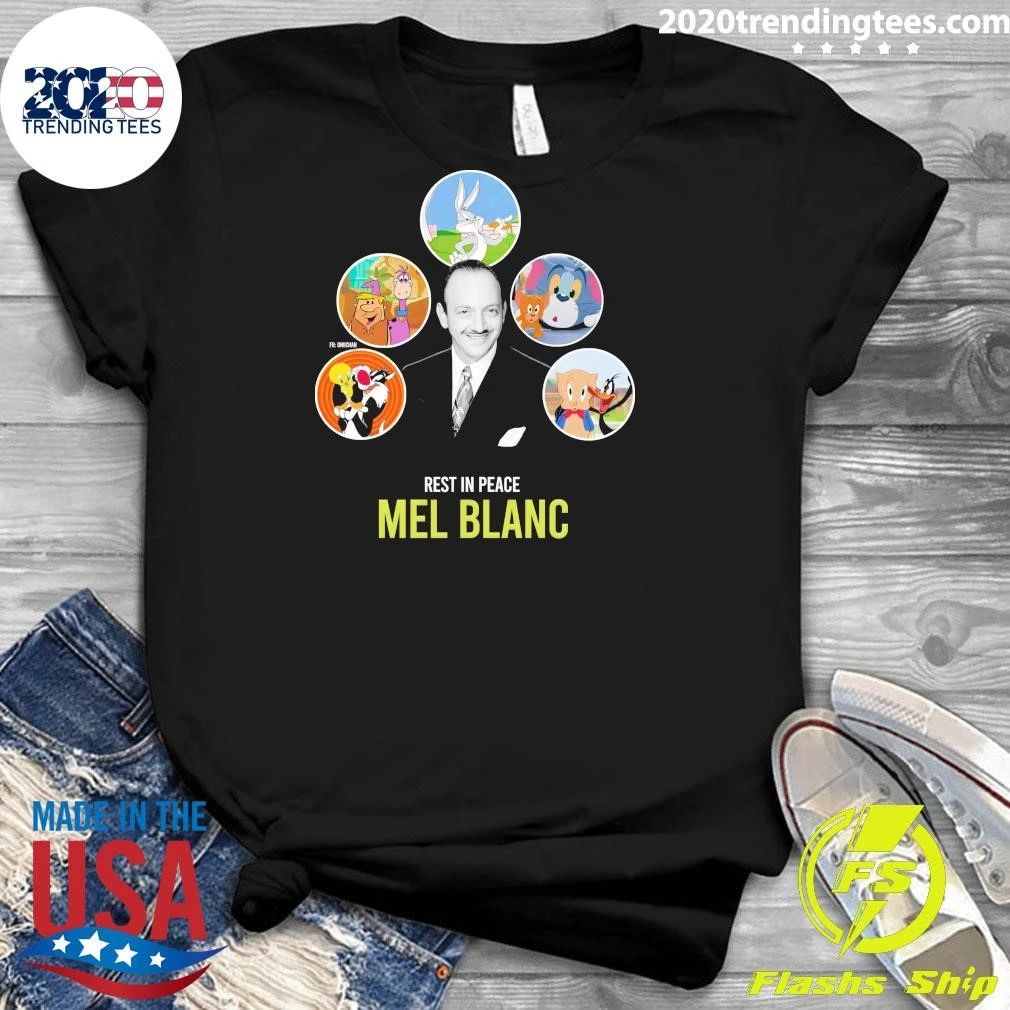 Rest in Peace to The Man of a Thousand Voices Mel Blanc Shirt