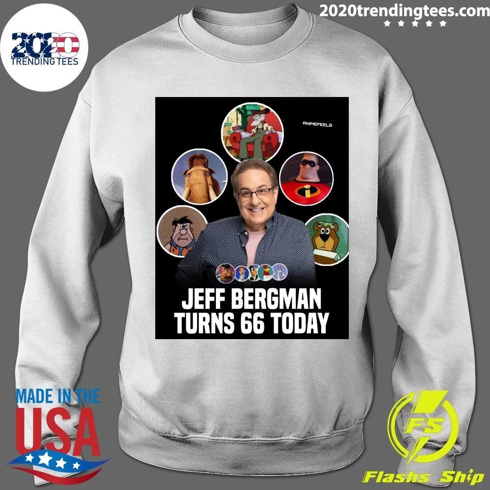 Happy 66th Birthday to the legendary Jeff Bergman Shirt