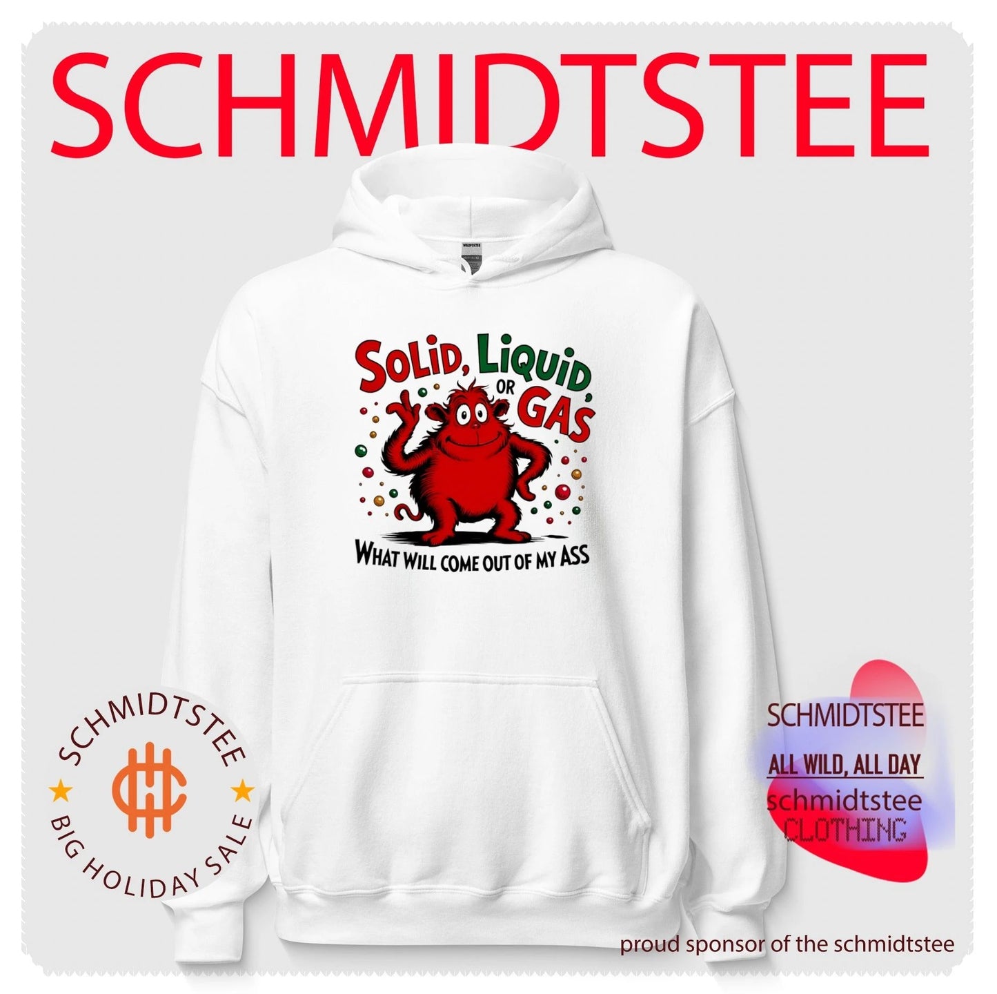 Solid Liquid or Gas What Will Come Out of My Ass Science shirt