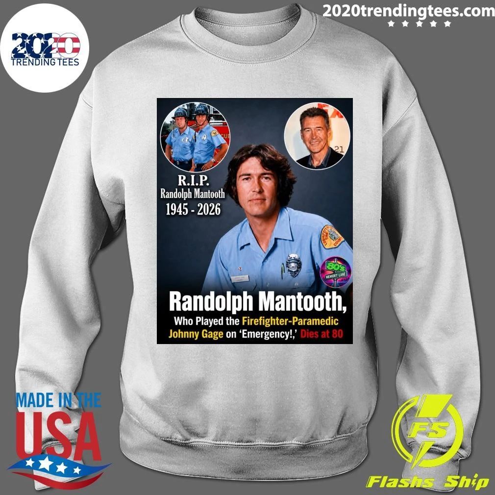 Randolph Mantooth, Who Played the Firefighter-Paramedic Johnny Gage on Emergency Dies at 80 Shirt