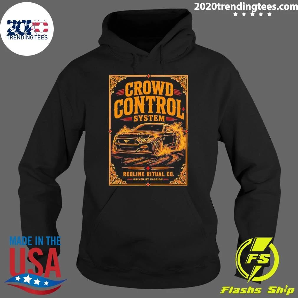 Ford Mustang Crowd Control System Shirt