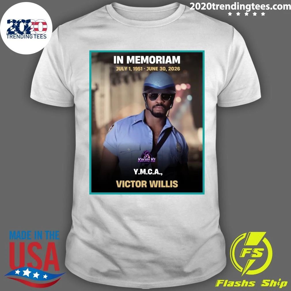 In Memoriam July 1, 1951 – June 30, 2026 Y.M.C.A. Victor Willis Shirt