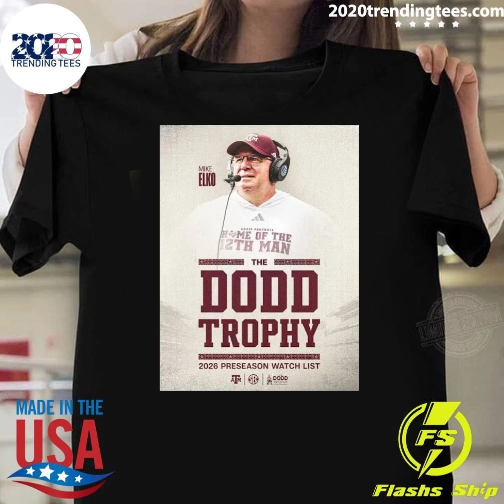 Head Coach Mike Elko Has Been Named To The Dodd Trophy 2026 Shirt