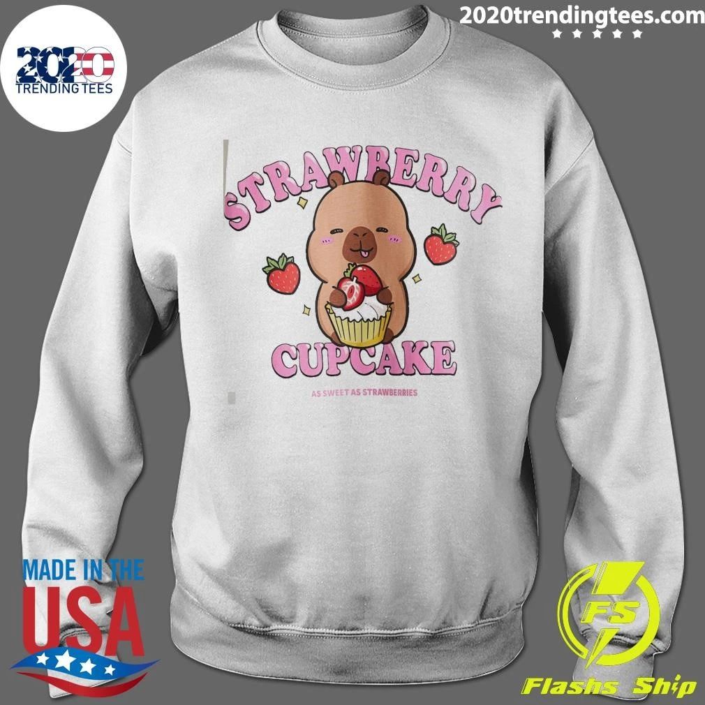 Strawberry Cupcakes As Sweet As Strawberries Shirt