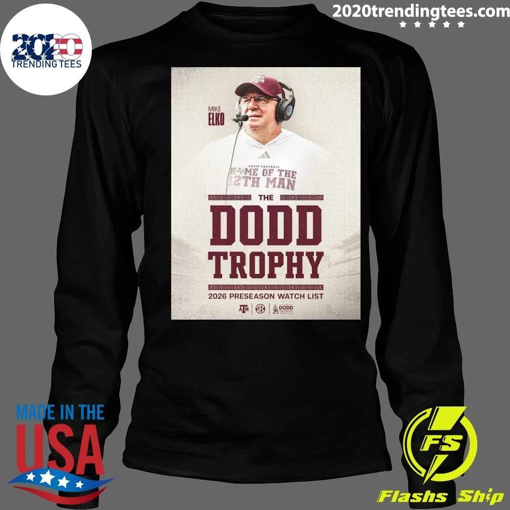 Head Coach Mike Elko Has Been Named To The Dodd Trophy 2026 Shirt