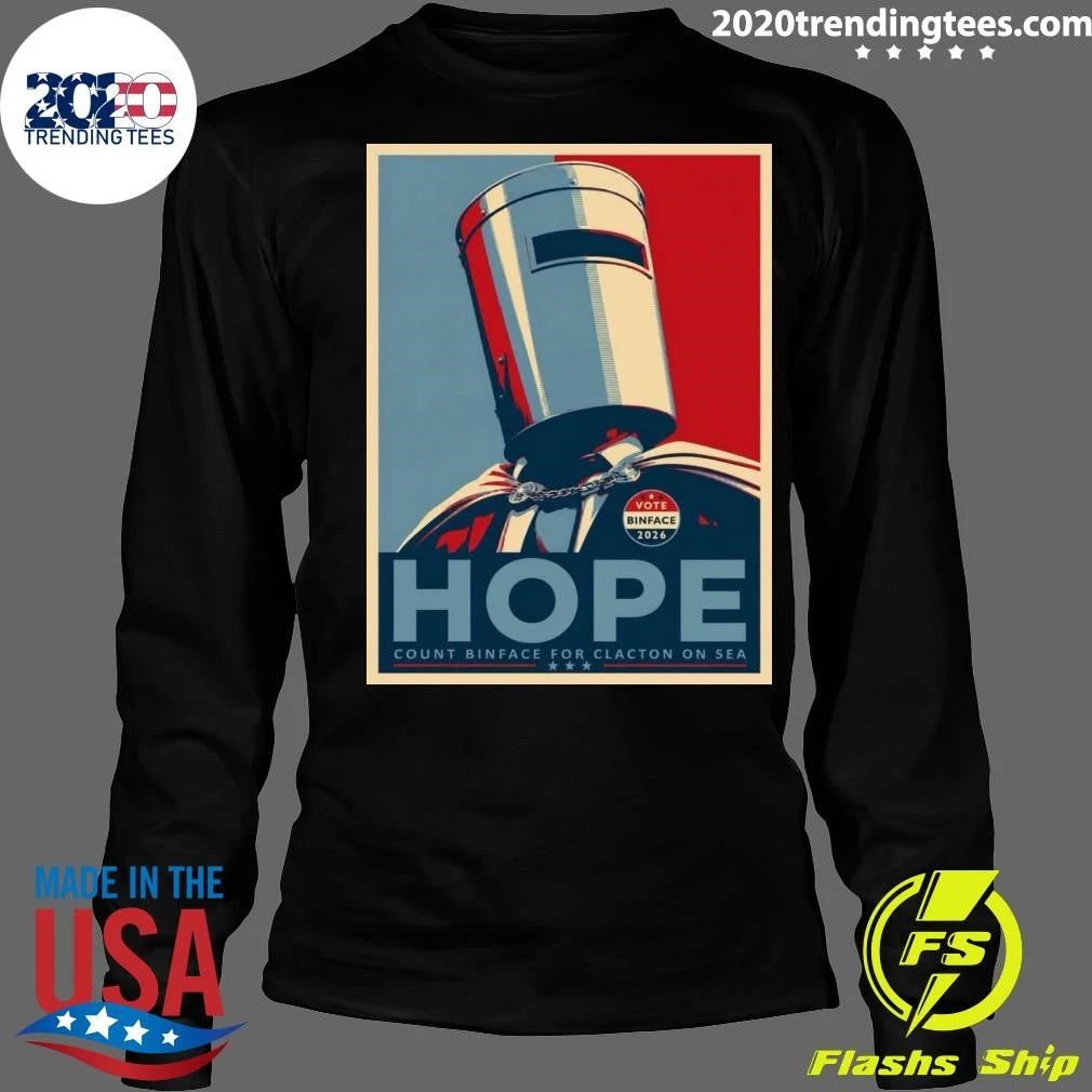 Vote Binface 2026 Hope Count Binface For Clacton On Sea Shirt